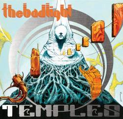 The Bad Light : Temples